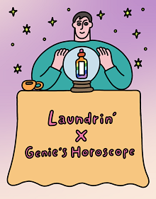 Laundrin’ × GENIE'S Horoscope